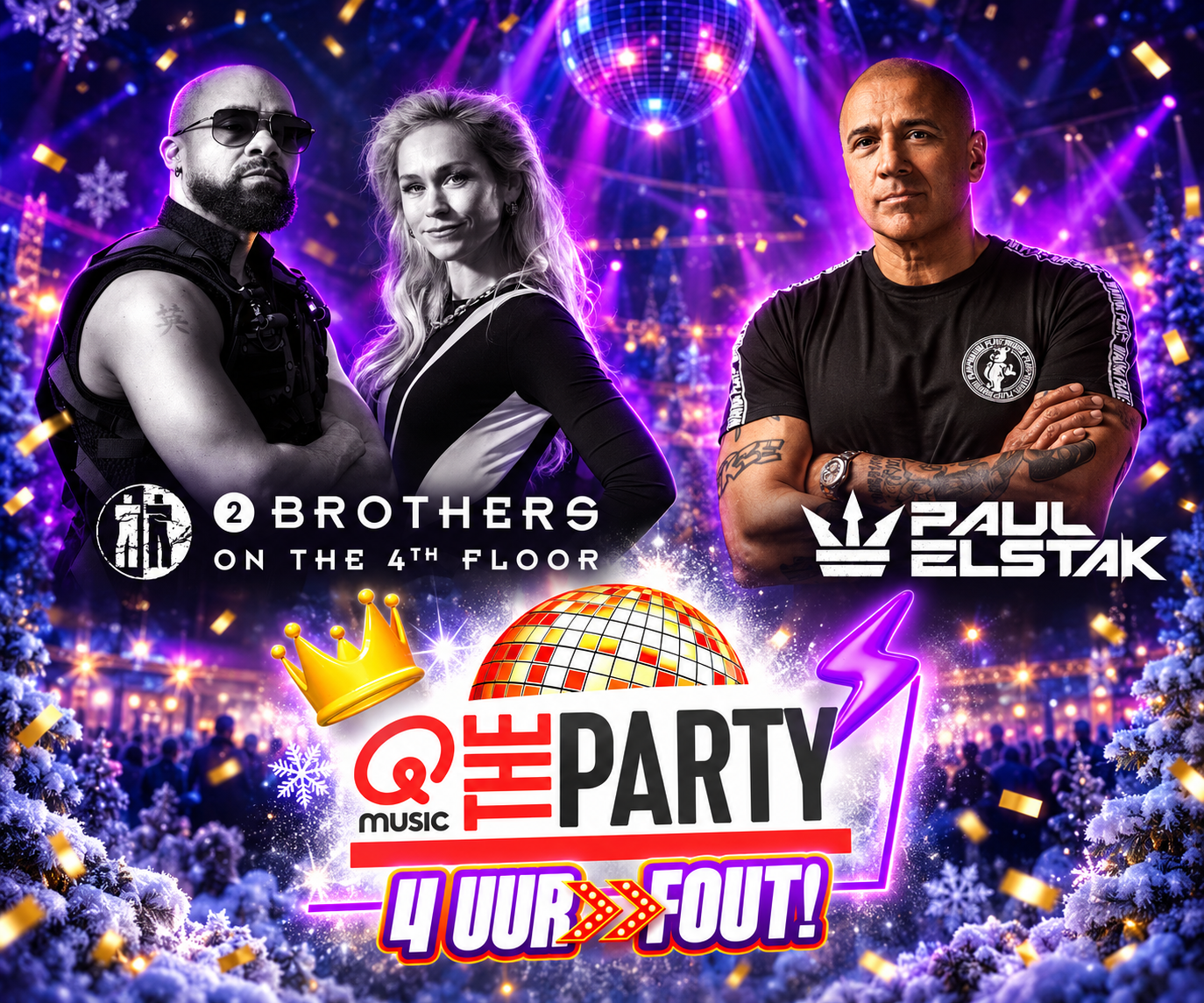 Qmusic The Foute Party met 2 Brothers on the 4th Floor en Paul Elstak